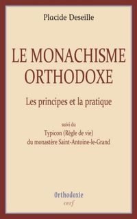 DESEILLE Monachisme orthodoxe - Copie